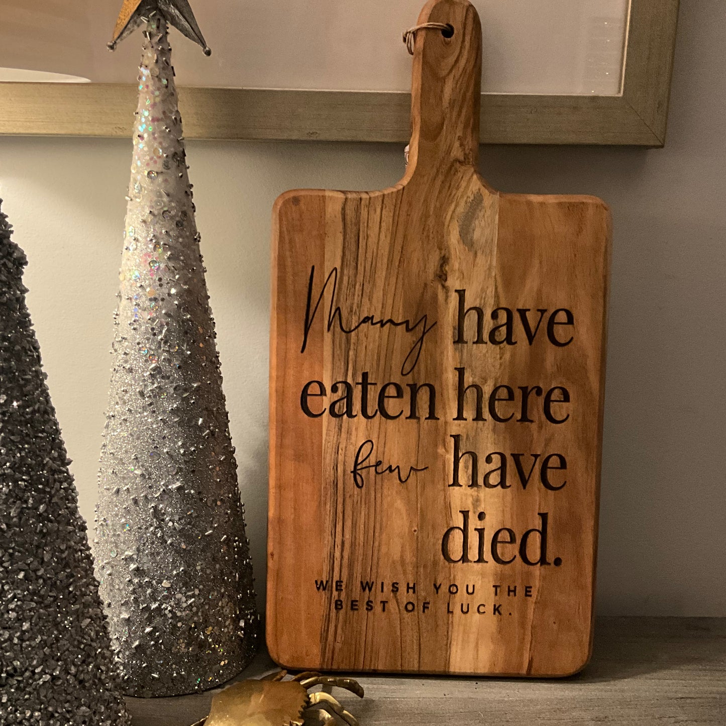 Many have eaten, few have died