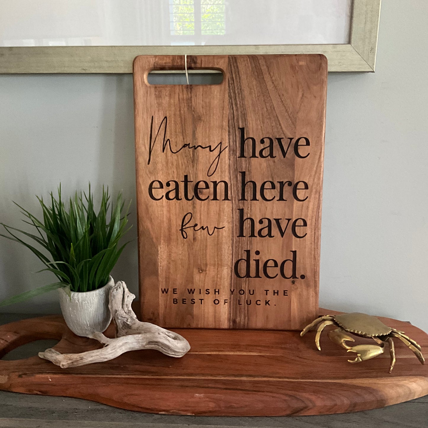 Many have eaten, few have died