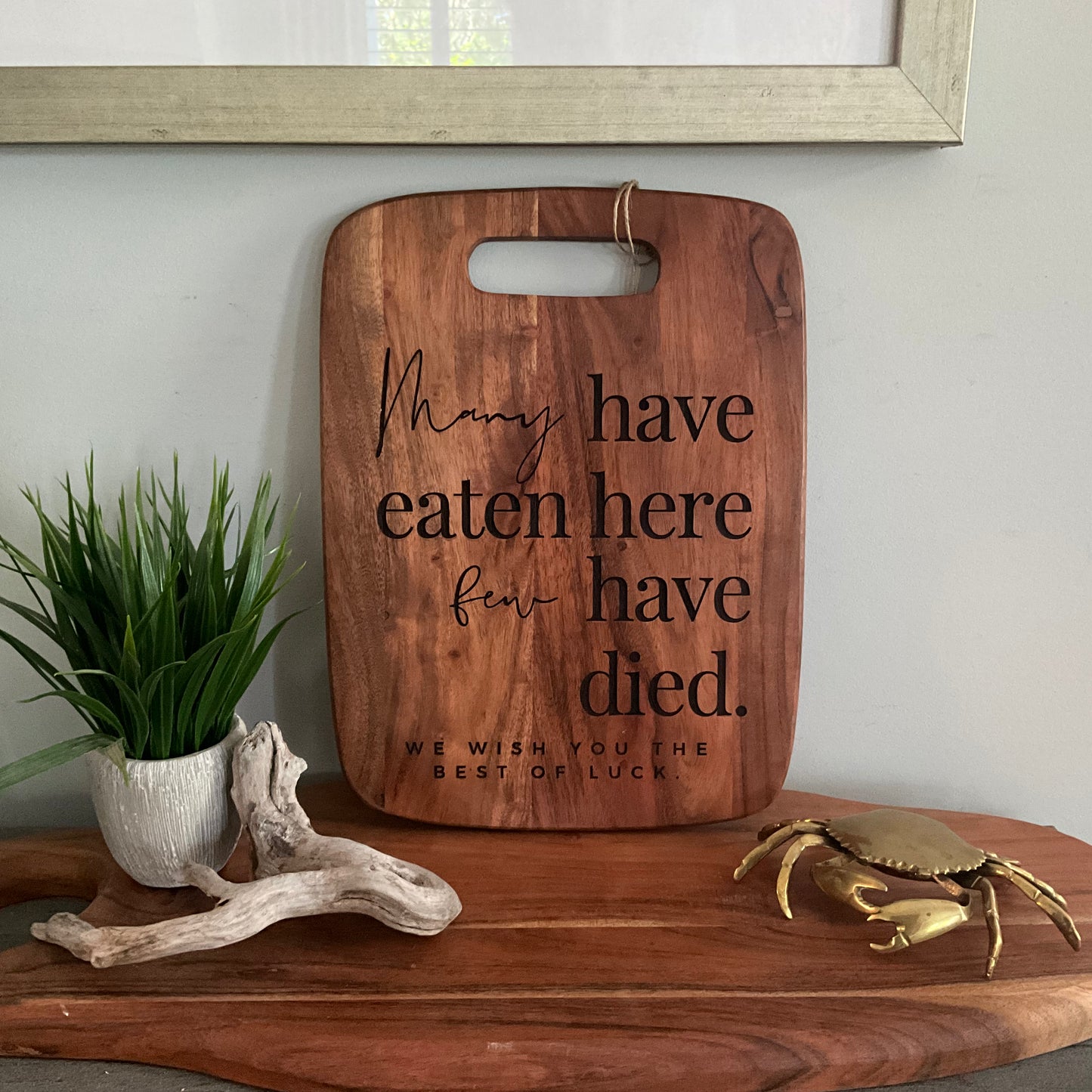 Many have eaten, few have died